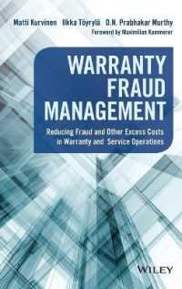 Warranty Fraud Management : Reducing Fraud and Other Excess Costs in Warranty and Service Operations (Wiley and Sas Business)
