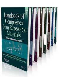 再生可能材料由来複合材料ハンドブック（全８巻セット）<br>Handbook of Composites from Renewable Materials, Set (Handbook of Composites from Renewable Materials)