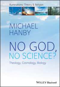 No God, No Science? : Theology, Cosmology, Biology (Illuminations: Theory and Religion)