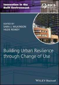 用途変更による都市レジリエンス構築<br>Building Urban Resilience through Change of Use (Innovation in the Built Environment)