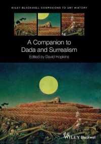 ブラックウェル版　ダダ・シュルレアリスム必携<br>A Companion to Dada and Surrealism (Blackwell Companions to Art History)