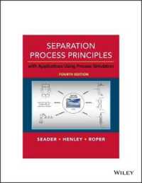 Separation Process Principles : With Applications Using Process Simulators （4TH）