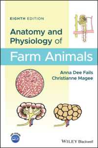 家畜の解剖学・生理学（第８版）<br>Anatomy and Physiology of Farm Animals （8TH）