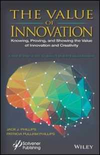 イノベーションの価値評価<br>The Value of Innovation : Knowing, Proving, and Showing the Value of Innovation and Creativity