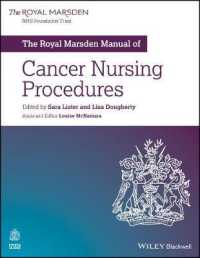 王立マースデン病院癌看護マニュアル<br>The Royal Marsden Manual of Cancer Nursing Procedures (Royal Marsden Manual Series)
