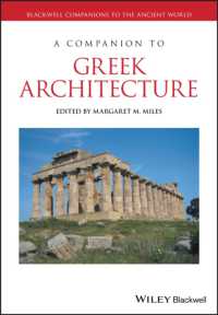 ブラックウェル版　古代ギリシア建築必携<br>A Companion to Greek Architecture (Blackwell Companions to the Ancient World)
