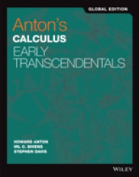 アントン微積分（グローバル版テキスト）<br>Anton's Calculus : Early Transcendentals, Global Edition （11TH）