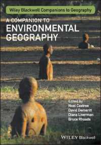 環境地理学必携<br>A Companion to Environmental Geography (Wiley Blackwell Companions to Geography)