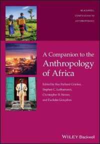 ワイリー・ブラックウェル版　アフリカ人類学必携<br>A Companion to the Anthropology of Africa (Wiley Blackwell Companions to Anthropology)