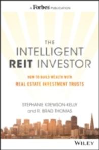The Intelligent REIT Investor : How to Build Wealth with Real Estate Investment Trusts