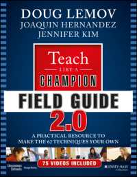 Teach Like a Champion Field Guide 2.0 : A Practical Resource to Make the 62 Techniques Your Own （PAP/DVD）