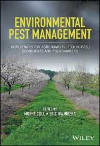 Environmental Pest Management : Challenges for Agronomists, Ecologists, Economists and Policymakers