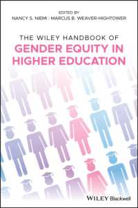 高等教育におけるジェンダー平等ハンドブック<br>The Wiley Handbook of Gender Equity in Higher Education (Wiley Handbooks in Education)