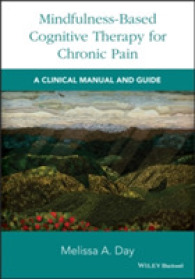 慢性疼痛のためのマインドフルネス認知療法：臨床マニュアル<br>Mindfulness-Based Cognitive Therapy for Chronic Pain : A Clinical Manual and Guide
