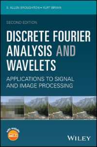 Discrete Fourier Analysis and Wavelets : Applications to Signal and Image Processing （2ND）