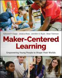 Maker-Centered Learning : Empowering Young People to Shape Their Worlds