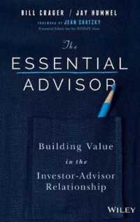 The Essential Advisor : Building Value in the Investor-Advisor Relationship