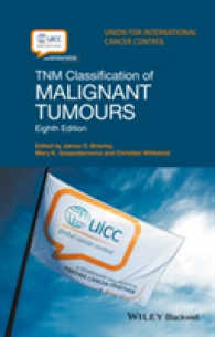 TNM悪性腫瘍の分類（第８版）<br>TNM Classification of Malignant Tumours （8TH）