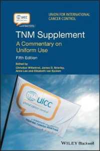 TNM腫瘍分類補遺（第５版）<br>TNM Supplement : A Commentary on Uniform Use (Uicc) （5TH）