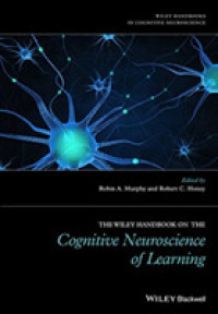 The Wiley Handbook on the Cognitive Neuroscience of Learning (Wiley Handbooks on the Cognitive Neuroscience)