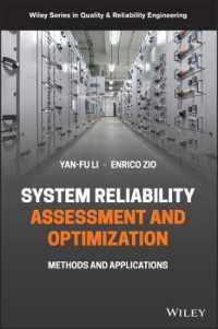 System Reliability Assessment and Optimization : Methods and Applications (Quality and Reliability Engineering Series)