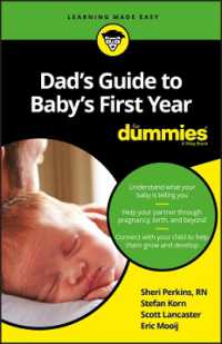 Dad's Guide to Baby's First Year for Dummies (For Dummies)