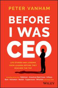 Before I Was CEO : Life Stories and Lessons from Leaders before They Reached the Top