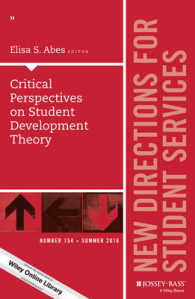 Critical Perspectives on Student Development Theory : New Directions for Student Services (J-b Ss Single Issue Student Services)