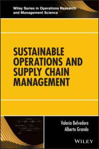 持続可能なオペレーション・サプライチェーン管理<br>Sustainable Operations and Supply Chain Management (Wiley Series in Operations Research and Management Science)