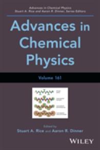 Advances in Chemical Physics (Advances in Chemical Physics) 〈161〉