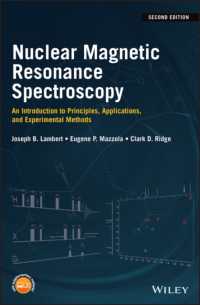 NMR分光法：基礎理論、応用、実践的手法（第２版）<br>Nuclear Magnetic Resonance Spectroscopy : An Introduction to Principles, Applications, and Experimental Methods （2ND）