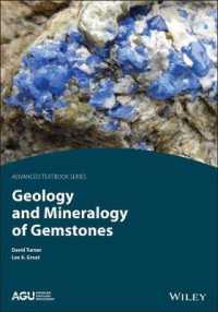 Geology and Mineralogy of Gemstones (Agu Advanced Textbooks)