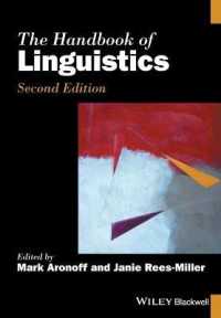 ブラックウェル版　言語学ハンドブック（第２版）<br>The Handbook of Linguistics (Blackwell Handbooks in Linguistics) （2ND）
