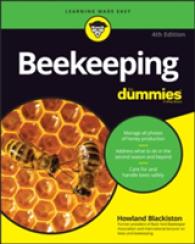 Beekeeping for Dummies (For Dummies (Pets)) （4TH）