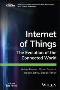 Internet of Things : The Evolution of the Connected World (The Comsoc Guides to Communications Technologies)