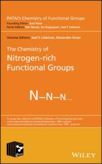 窒素官能基の化学（パタイ官能基化学）<br>The Chemistry of Nitrogen-rich Functional Groups (Patai's Chemistry of Functional Groups)