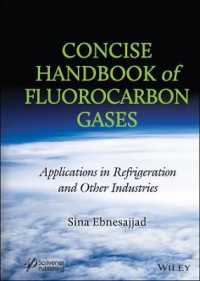 Concise Handbook of Fluorocarbon Gases : Applications in Refrigeration and Other Industries