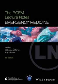 救急医療レクチャーノート（第５版）<br>The RCEM Lecture Notes : Emergency Medicine (Lecture Notes) （5TH）