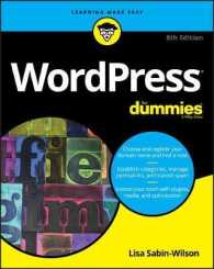 Wordpress for Dummies (For Dummies (Computer/tech)) （8TH）