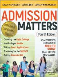 Admission Matters : What Students and Parents Need to Know about Getting into College （4TH）