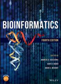 生物情報学：遺伝子・タンパク質解析実践ガイド（第４版）<br>Bioinformatics （4TH）