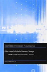 倫理学と地球気候変動<br>Ethics and Global Climate Change (Midwest Studies in Philosophy)