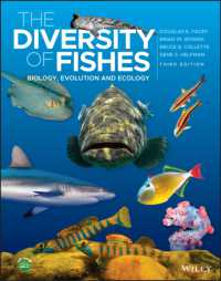 魚類の多様性：生物学・進化学・生態学（第３版）<br>The Diversity of Fishes : Biology, Evolution and Ecology （3RD）