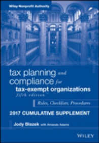 Tax Planning and Compliance for Tax-exempt Organizations Cumulative Supplement 2017 : Rules, Checklists, Procedures (Tax Planning and Compliance for T （5 SUP）