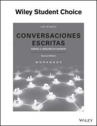 Conversaciones escritas : Lectura y redacción en contexto Workbook