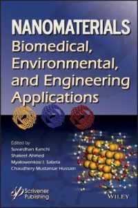 ナノ材料：生体医工学・環境工学的応用<br>Nanomaterials : Biomedical, Environmental, and Engineering Applications (Advanced Material Series)
