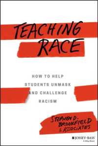大学における反人種主義教育<br>Teaching Race : How to Help Students Unmask and Challenge Racism