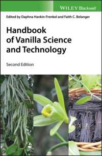 バニラの科学・技術ハンドブック（第２版）<br>Handbook of Vanilla Science and Technology （2ND）