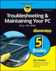 Troubleshooting & Maintaining Your PC All-in-One for Dummies (For Dummies (Computer/tech))