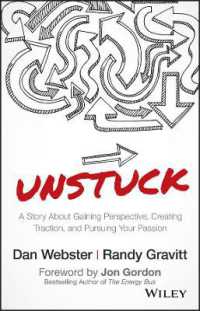 UNSTUCK : A Story about Gaining Perspective, Creating Traction, and Pursuing Your Passion
